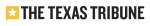 Texas Tribune